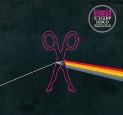 Scissor Sisters : K-Mart Disco